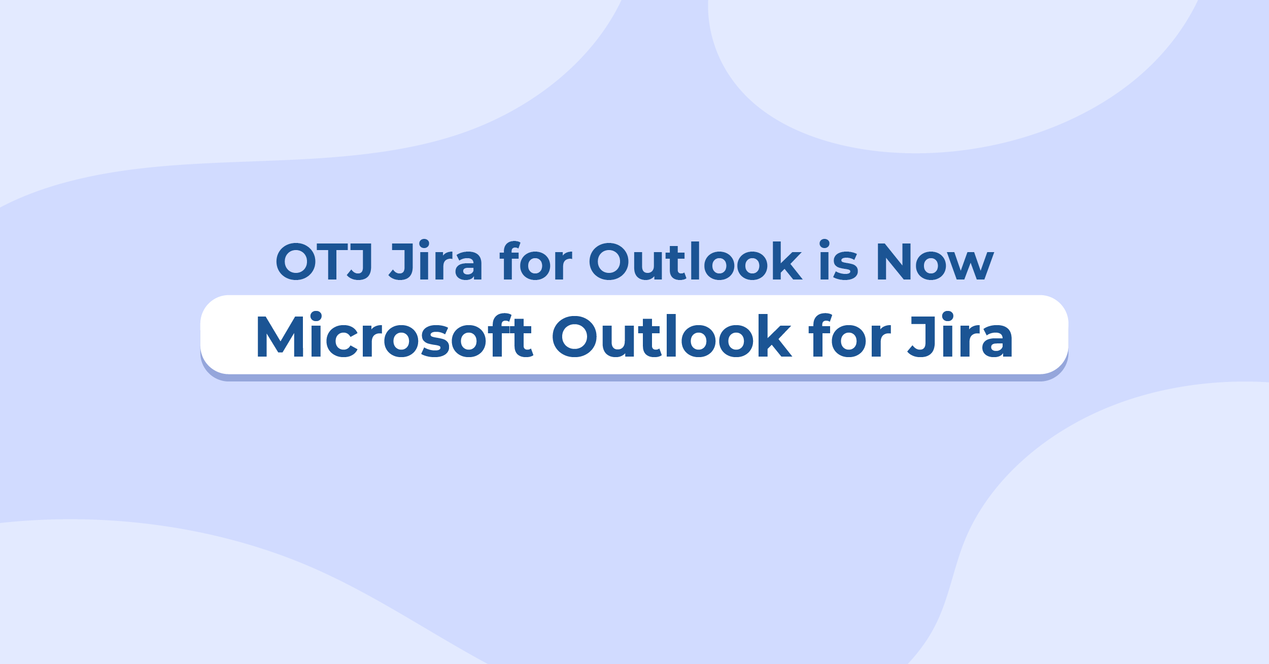 Microsoft Outlook for Jira